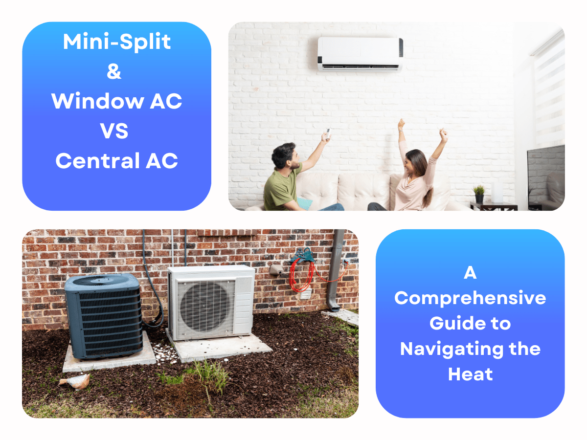 Mini-Split & Window AC VS Central AC: A Comprehensive Guide to Navigating the Los Angeles Heat